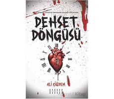 Dehşet Döngüsü - Ali Çiğdem - Mahzen Yayıncılık