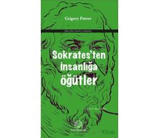 Sokrates’ten İnsanlığa Öğütler - Grigory Petrov - Arya Yayıncılık