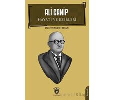 Ali Canip Hayatı Ve Eserleri - Sadettin Nüzhet Ergun - Dorlion Yayınları