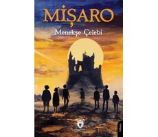 Mişaro - Menekşe Çelebi - Dorlion Yayınları