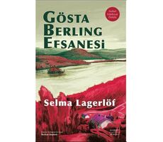 Gösta Berling Efsanesi - Selma Lagerlöf - Everest Yayınları