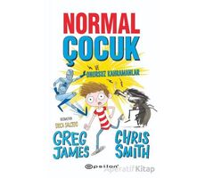 Normal Çocuk ve Onursuz Kahramanlar - Chris Smith - Epsilon Yayınevi