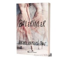 Balerinler - Rachel Kapelke - Dale - Epsilon Yayınevi