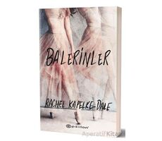 Balerinler - Rachel Kapelke - Dale - Epsilon Yayınevi