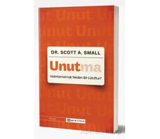 Unutma - Scott A. Small - Epsilon Yayınevi