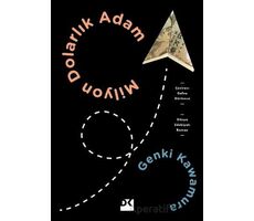 Milyon Dolarlık Adam - Genki Kawamura - Doğan Kitap