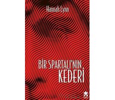 Bir Spartalı’nın Kederi - Hannah Lynn - Eksik Parça Yayınları