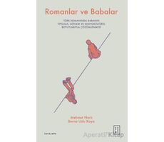 Romanlar ve Babalar - Berna Uslu Kaya - Ketebe Yayınları