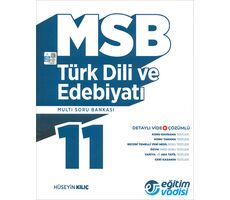 11.Sınıf Türk Dili ve Edebiyatı MSB Multi Soru Bankası Eğitim Vadisi Yayınları