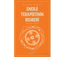 Enerji Terapistinin Rehberi - Kevser Demet - Müptela Yayınları
