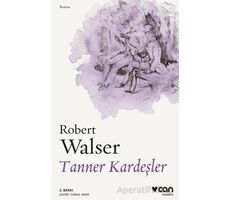 Tanner Kardeşler - Robert Walser - Can Yayınları