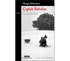 Çıplak Babalar - Margit Schreiner - Yapı Kredi Yayınları