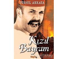 Kızıl Bayram - Yüksel Akkaya - Sayfa6 Yayınları