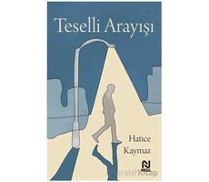 Teselli Arayışı - Hatice Kaymaz - Nesil Yayınları