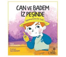 Can ve Badem İz Peşinde: Kurabiyelerimi Kim Yedi? - Özge Lokmanhekim - Hep Kitap