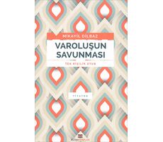 Varoluşun Savunması (Tek Kişilik Oyun) - Mikayil Dilbaz - Bizim Kitaplar