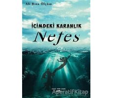 Nefes - İçimdeki Karanlık - Ali Rıza Ölçüm - Sokak Kitapları Yayınları