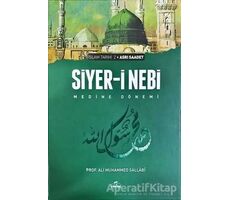 Siyer-i Nebi - İslam Tarihi Asrı Saadet Medine Dönemi (2 Cilt Takım, Şamua)