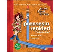 Prensesin Renkleri Narın Sanat Günlüğü - Fahrünnisa Zeyd - Dstil Tasarım İletişim Yayınları