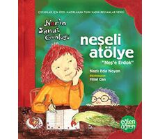 Neşeli Atölye Narın Sanat Günlüğü - Neşe Erdok - Dstil Tasarım İletişim Yayınları