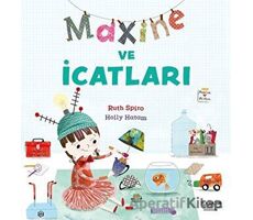 Maxine ve Dünyanın En Güzel Bahçesi - Ruth Spiro - İlksatır Yayınevi