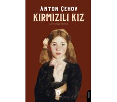 Kırmızılı Kız - Anton Çehov - Dorlion Yayınları