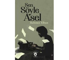 Sen Söyle Asel - Mehmet Elban - Dorlion Yayınları
