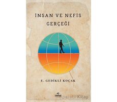 İnsan ve Nefis Gerçeği - E. Gedikli Koçak - Ravza Yayınları