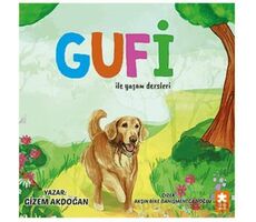 Gufi ile Yaşam Dersleri - Gizem Akdoğan - Eksik Parça Yayınları