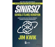 Sınırsız - Genişletilmiş Versiyon - Jim Kwik - Parola Yayınları