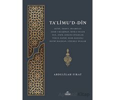 Ta’Limu’d-Din - Abdulilah Fırat - Ravza Yayınları