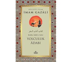 Yolculuk Adabı - İmam Gazali - Ravza Yayınları