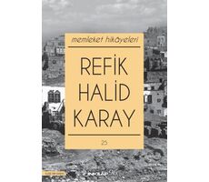 Memleket Hikayeleri - Refik Halid Karay - İnkılap Kitabevi