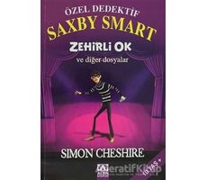 Özel Dedektif Saxby Smart: Zehirli Ok ve Diğer Dosyalar - Simon Cheshire - Altın Kitaplar