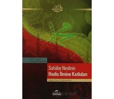 Sahabe Neslinin Hadis İlmine Katkıları - Seyyid Muhammed Nuh - Ravza Yayınları