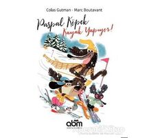 Paspal Köpek Kayak Yapıyor - Colas Gutman - Abm Yayınevi