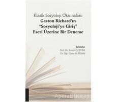 Klasik Sosyoloji Okumaları: Gaston Richard’ın Sosyoloji’ye Giriş Eseri Üzerine Bir Deneme