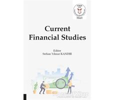 Current Financial Studies - Serkan Yılmaz Kandır - Akademisyen Kitabevi