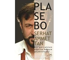 Plasebo - Serhat Ahmet Tan - Şira Yayınları