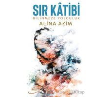 Sır Katibi - Alina Azim - Şira Yayınları