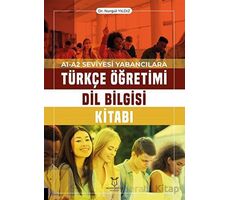 A1-A2 Seviyesi Yabancılara Türkçe Öğretimi Dil Bilgisi Kitabı - Nurgül Yıldız - Akademisyen Kitabevi