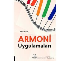 Armoni Uygulamaları - Okay Özdağ - Akademisyen Kitabevi