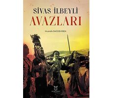 Sivas İlbeyli Avazları - Mustafa Dağdeviren - Akademisyen Kitabevi