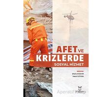 Afet ve Krizlerde Sosyal Hizmet - İshak Aydemir - Akademisyen Kitabevi