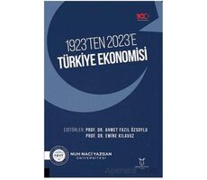 1923’ten 2023’e Türkiye Ekonomisi - Kolektif - Akademisyen Kitabevi