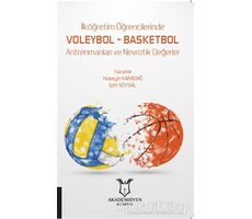 İlköğretim Öğrencilerinde Voleybol – Basketbol Antrenmanları ve Nevrotik Değerler