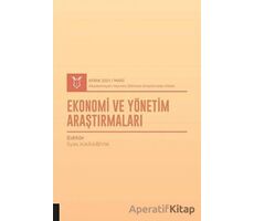 Ekonomi ve Yönetim Araştırmaları (AYBAK 2021 Mart) - İlyas Karabıyık - Akademisyen Kitabevi