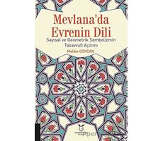 Mevlanada Evrenin Dili - Melike Gökcan - Akademisyen Kitabevi
