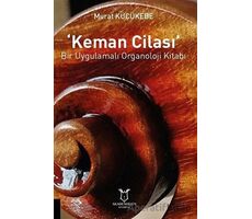 Keman Cilası - Murat Küçükebe - Akademisyen Kitabevi