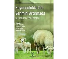 Koyunculukta Döl Verimini Artırmada Kullanılan Yöntemler - Nazan Koluman - Akademisyen Kitabevi